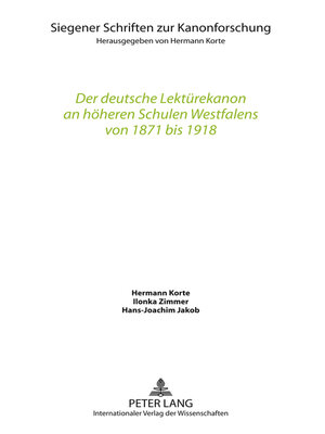 cover image of Der deutsche Lektürekanon an höheren Schulen Westfalens von 1871 bis 1918